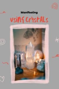 How to Use Crystals in a Manifestation Ritual
