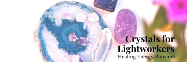 Crystals for Lightworkers